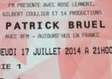 Place Patrick Bruel - 17/07/2014... ANNONCES Bazarok.fr